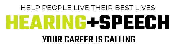 Hearing+Speech Careers